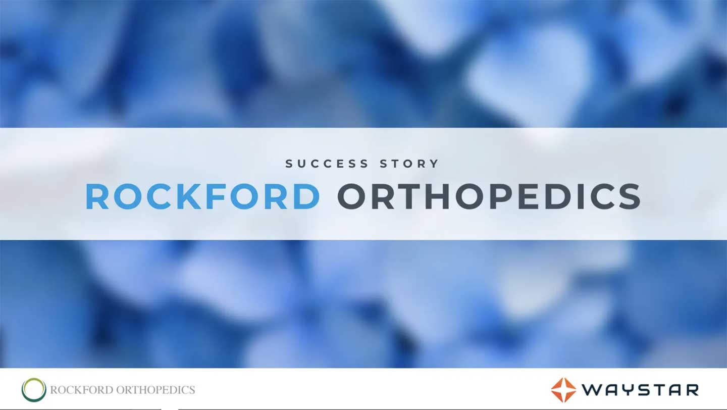 Success story: Rockford Orthopedics