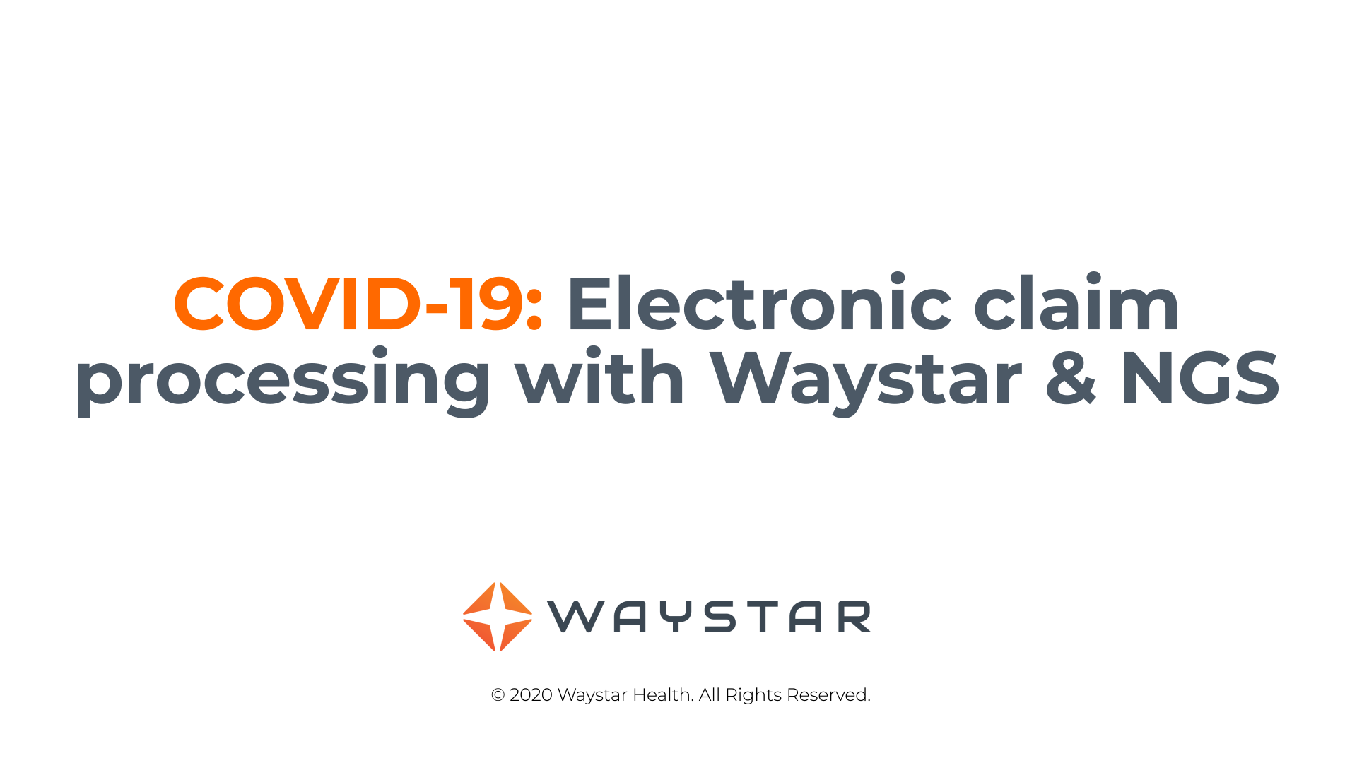 COVID-19-Electronic-claim-processing-with-Waystar-and-NGS